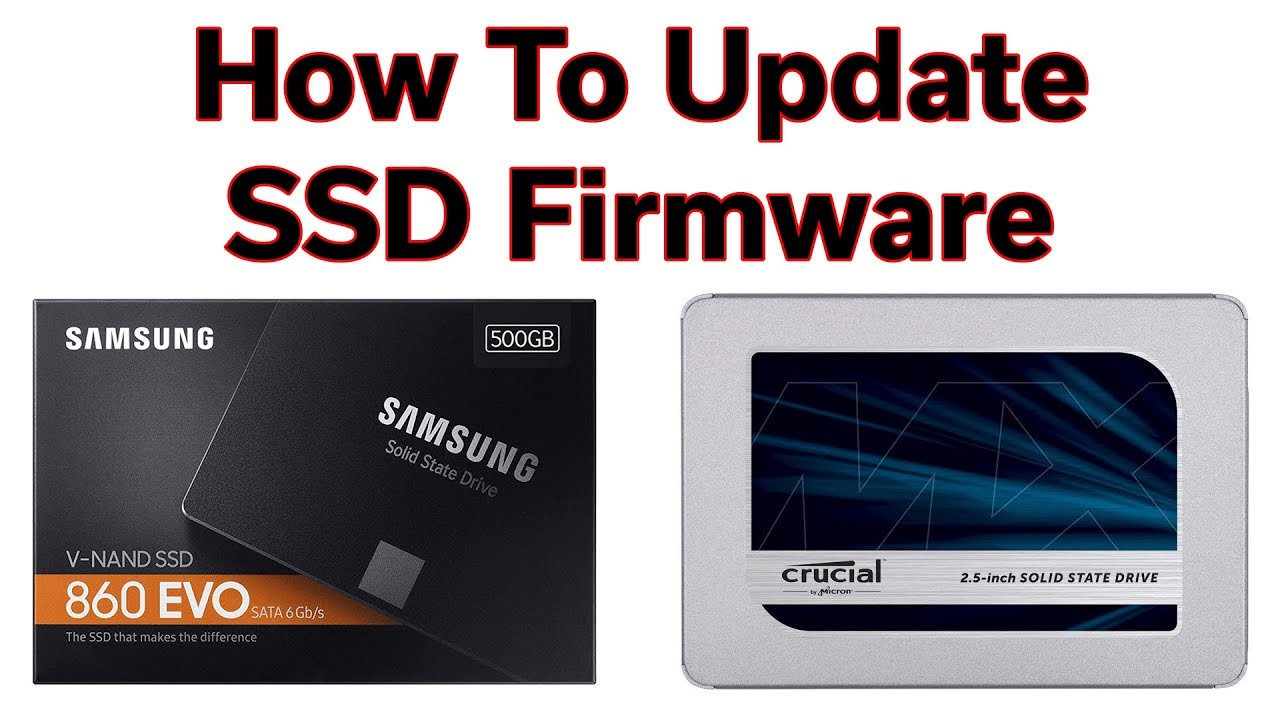 SSD Firmware Update & Toolbox Install Samsung 860 EVO & Crucial MX500 - YouTube
