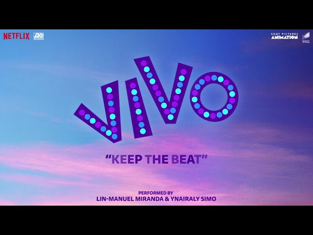 Lin-Manuel Miranda, Ynairaly Simo - Keep the Beat (From the Motion Picture Vivo) class=