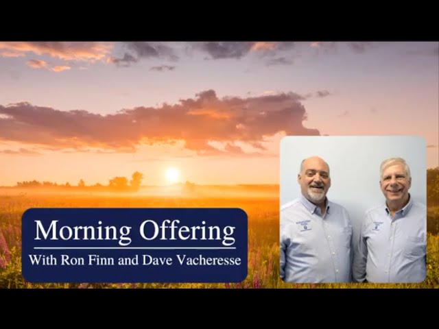 The Kingdom | Morning Offering 7/9/25
