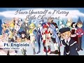 【Engloids】Have Yourself A Merry Little Christmas【VOCALOIDカバー曲】+ VSQx