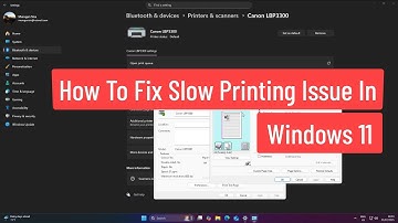 How To Fix Slow Printing Issue In Windows 11