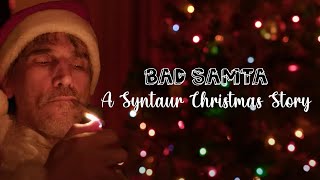 Bad Samta: A Syntaur Christmas Story