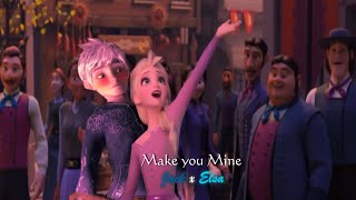 Make you Mine [Jack x Elsa]