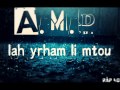 A M D Rap Algerien 2015 Lah Yarhm Li Matou A M D Rap Algerien 2015 Lah Yarhm Li Matou