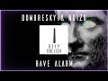 Dombresky Noizu Rave Alarm mp3