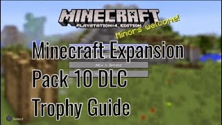 Minecraft Expansion Pack 10 DLC Trophy Guide screenshot 3