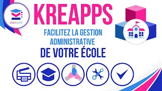 Kreapps : comment ces 5 Powerapps vont vous aider à gérer votre école