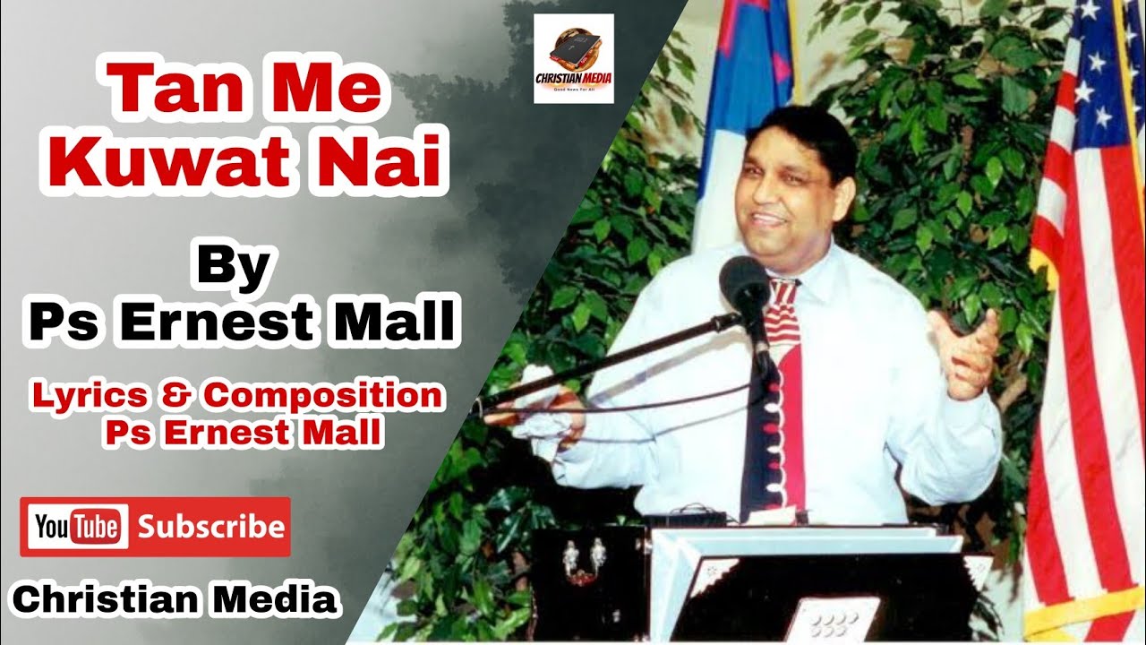 Tan Me Kuwat Nai By Ernest Mall