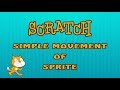Scratch simple movement of sprite