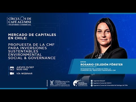 Mercado de Capitales en Chile: Propuesta de la CMF para inversiones sustentables ESG