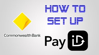 How to set up payid with commbank | how to set payid commbank | commonwealth bank of Australia