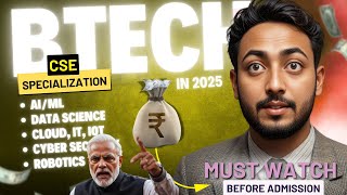 Before You Choose CSE in 2025, Watch This! (Jobs, Specializations & Reality)