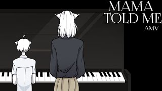 Mamma Told Me - Mother Mother Amv