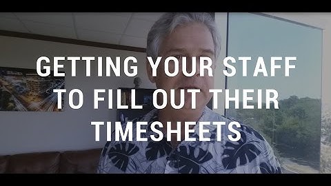 Getting Your Staff to Submit their Timesheets