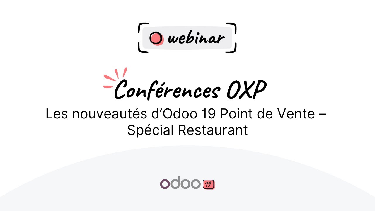 Webinaire - Les nouveautés d’Odoo 19 Point de Vente – Spécial Restaurant