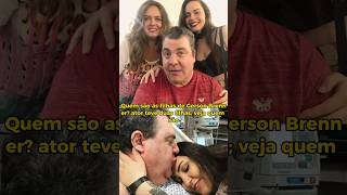 Who are Gerson Brenner's daughters? The actor had two daughters; see who they are.