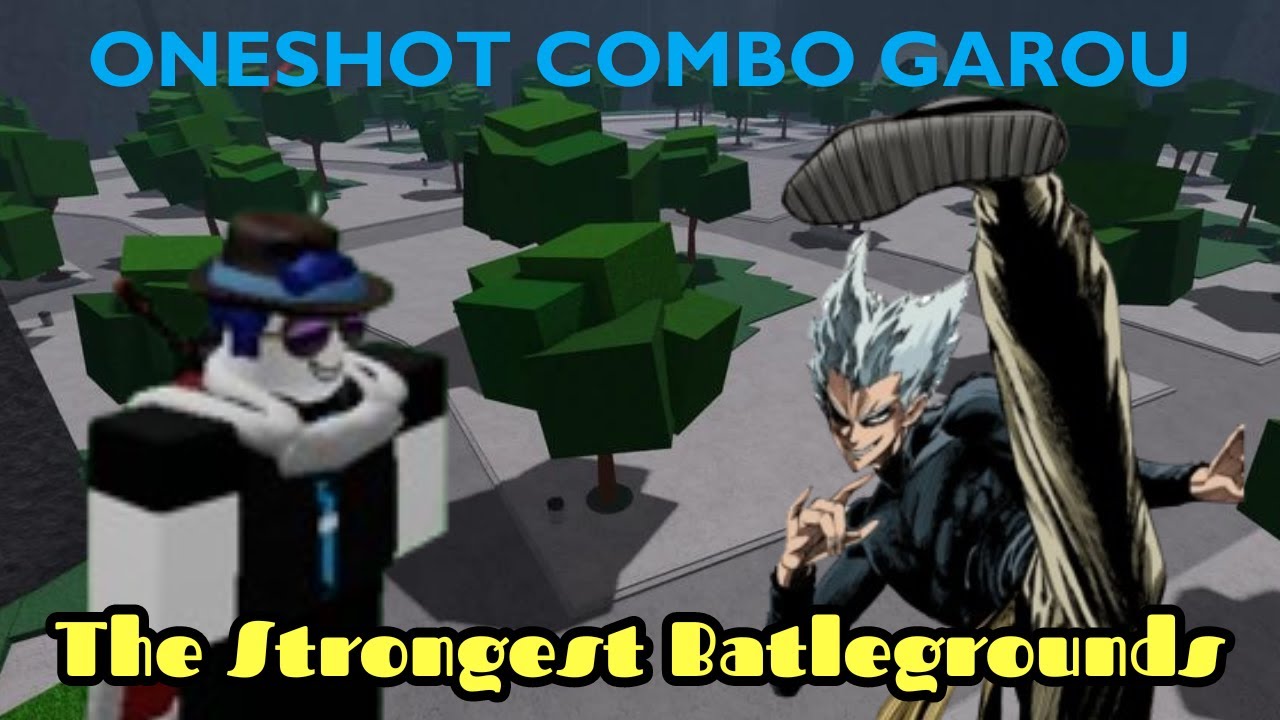 Ez OneShot Combo Con Garou Saitama Battlegrounds - YouTube