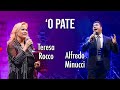 &#39;O Pate - Teresa Rocco ft  Alfredo Minucci - &quot; Duetti Napoletani… Napoli canta in coppia &quot;