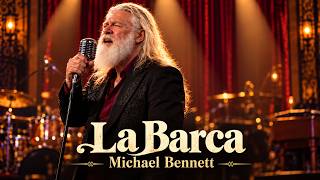 Don't Listen to These Songs If You Still Miss Her 💔 | La Barca Album - Michael Bennet