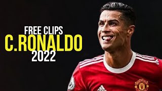 Cristiano Ronaldo 2022 Free Clip No Watermark Free To Use Hd