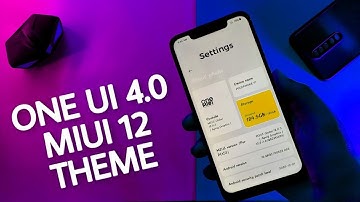 Samsung One UI 4.0 In Miui 12 Theme For Any Xiaomi Device
