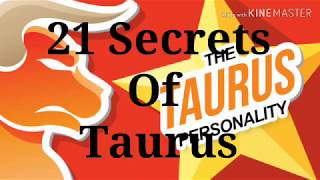 21 Secrets Of Taurus