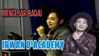 MENGEJAR BADAI-IRWAN D'ACADEMY [[ ZITADUT BANJARMASIN[[ THE WEDDING MAULANA MANSYUR \u0026 LAYUTSA AMIN