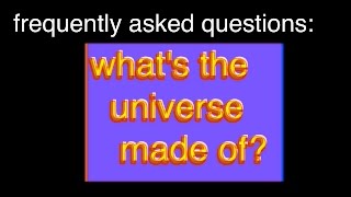 What's The Universe Made Of?