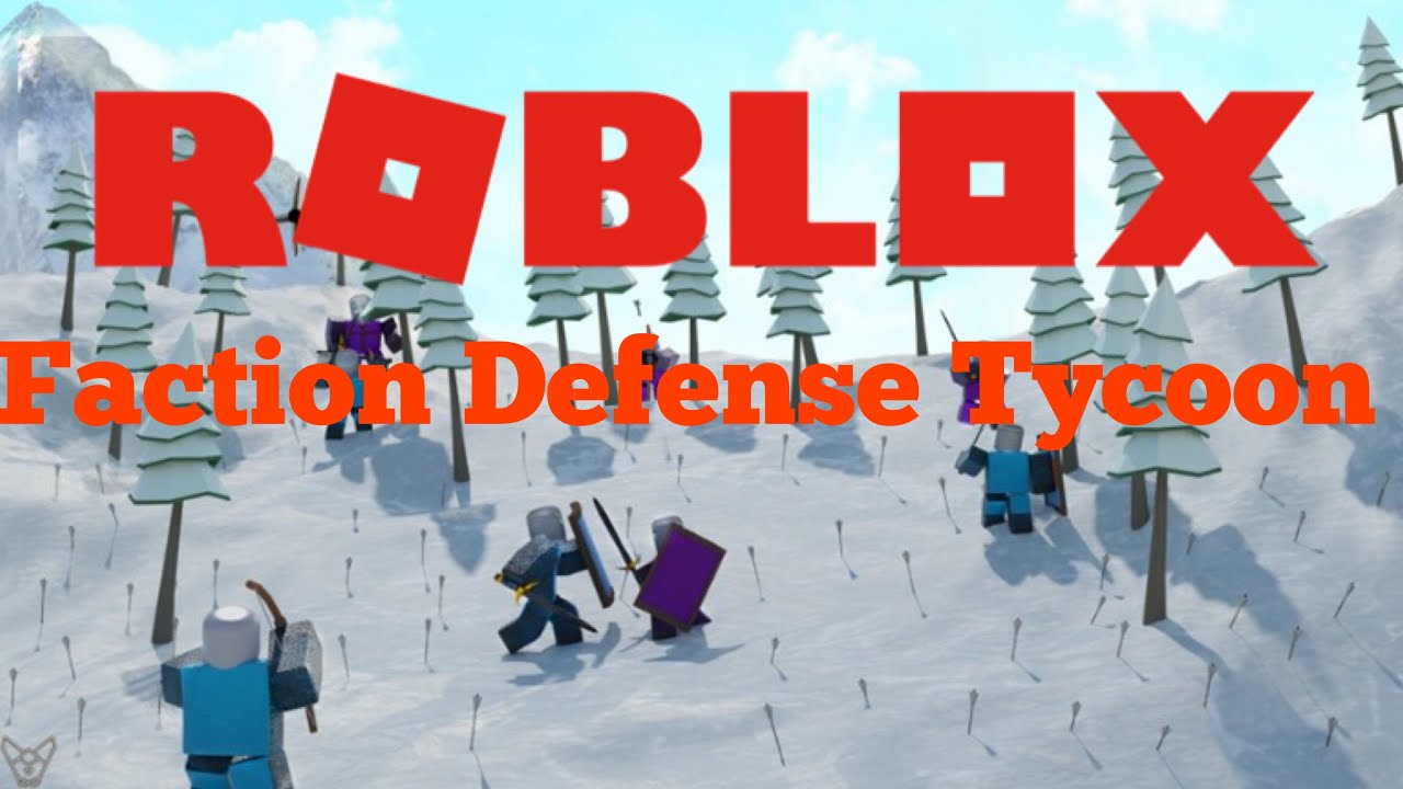 Roblox Faction Defense Tycoon Youtube - faction defence tycoon roblox buy soldier trackid sp 006