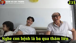 235 - Duy Phương qua thăm Duy Phước khi nghe tin con trai bệnh nặng | Danh hài Duy Phương