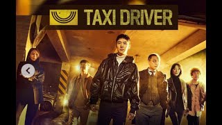 Taxi Driver Tagalog Ep 1 kdrama Tv Series