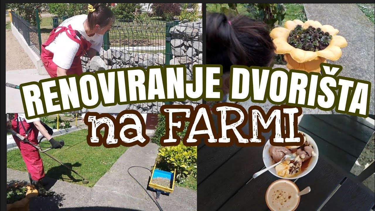 🧤🥀Uređenje dvorišta na farmi | Kamena ograda - naša verzija | Farbanje | Košenje