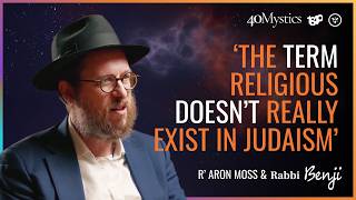 40 Mystics with Rabbi Aron Moss