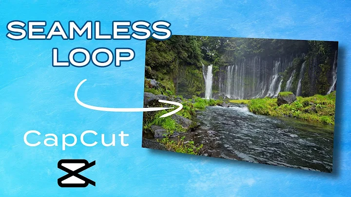 Seamless Water Loop in CapCut | Perfect for Content Creators