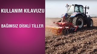 Kullanım Kılavuzu - Bağımsız Diskli Tiller