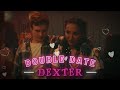 Dexter Goes On A Double Date Edit [4K] | Dexter Original Sin | On The Floor (slowed)