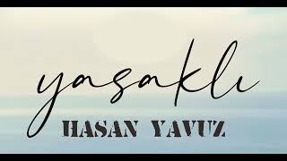 Hasan Yavuz - Yasaklı Resimi