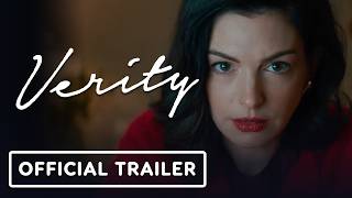 Verity - Official Trailer (2026) Anne Hathaway, Dakota Johnson, Josh Hartnett