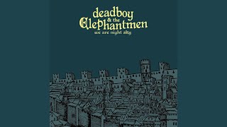 Video thumbnail of "Deadboy & the Elephantmen - Ancient Man"