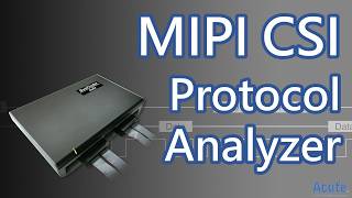 MIPI CSI Protocol Analysis & Image Restoration - BF7264 Pro Protocol Analyzer -Acute Technology Inc.