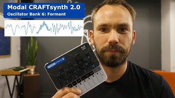 Modal CRAFTsynth 2.0 Oscillator Bank 6 Formants and Vocal Sounds
