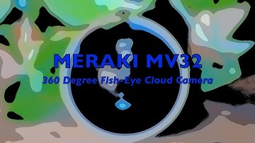 #Meraki #MV32 Camera #Unboxing