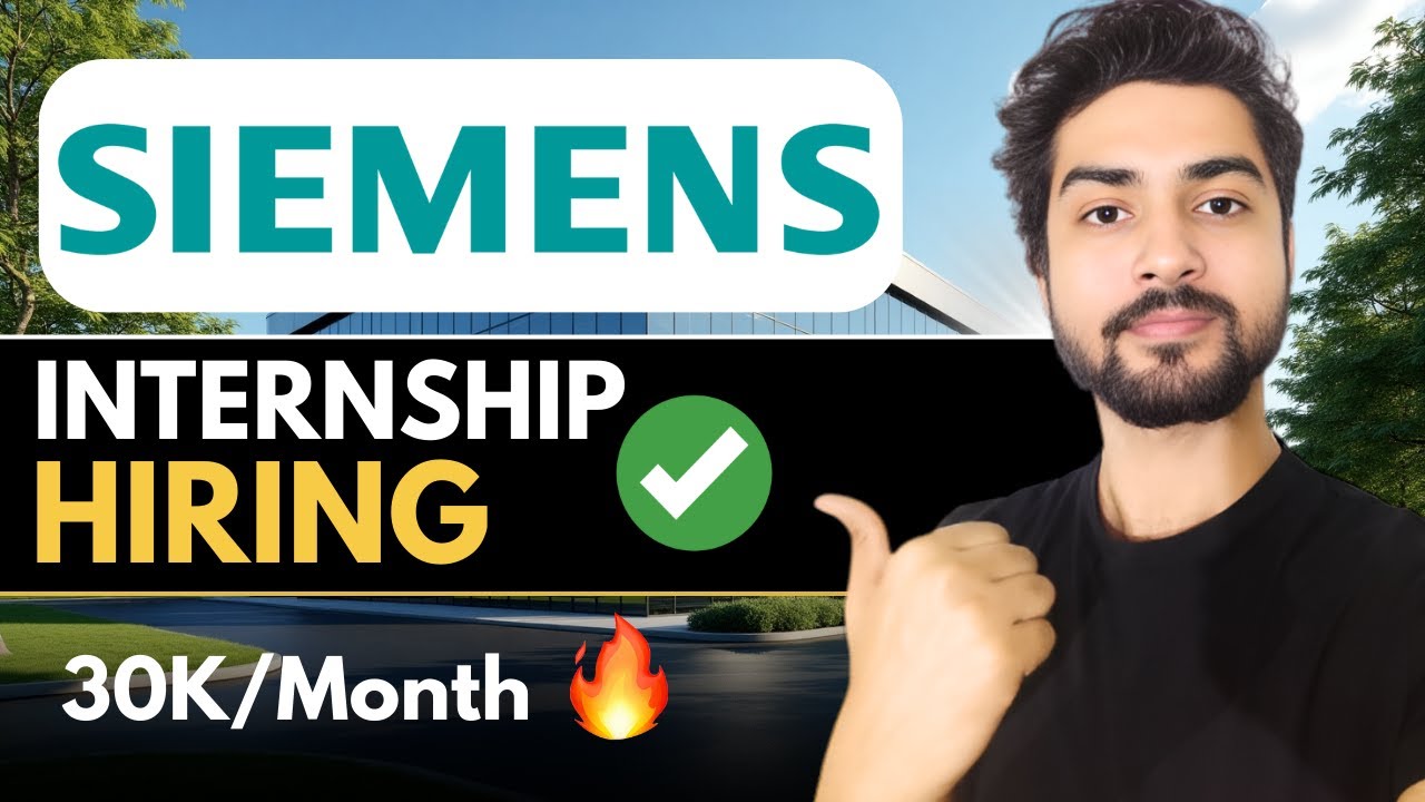 Siemens Hiring Interns 🔥Apply Now | Complete Guide