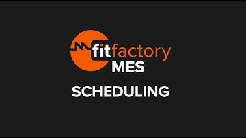 Fitfactory MES: Scheduling Dashboard