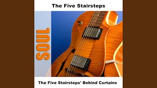 Video thumbnail of "The Five Stairsteps - Danger! She's A Stranger - Original"