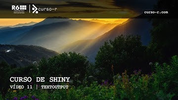 Curso de Shiny | Vídeo 11 | textOutput