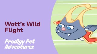 Prodigy Lore | Wott’s Wild Flight