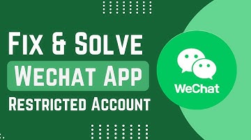 Hoe u een beperkt account in de WeChat-app kunt repareren en oplossen | Eenvoudige oplossing