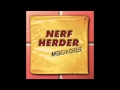 Nerf Herder - New Wave Girl