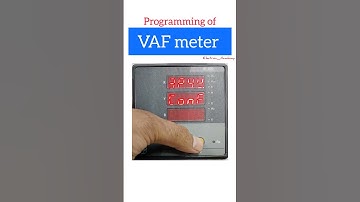 Programming of VAF meter #electrical #electricaleducation #engineeringexplained #electricalconcepts